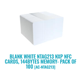 Blank White NTAG213 NXP NFC Cards, 144bytes memory- Pack of 100 [AC-NTAG213]